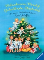 book cover of Weihnachtssterne, Winterluft, Glockenklingen, Plätzchenduft: Die schönsten Weihnachtsgeschichten by Ursel Scheffler