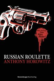 book cover of Russian Roulette by آنتونی هوروویتس