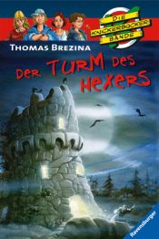 book cover of Knickerbockerbande 59. Der Turm des Hexers by Thomas Brezina