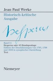 book cover of Hesperus oder 45 Hundsposttage. Eine Biographie by Jean Paul