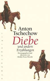 book cover of Diebe und andere Erzählungen by Anton Chekhov