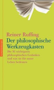 book cover of Der philosophische Werkzeugkasten by Reiner Ruffing