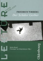 book cover of Friedrich Torberg: Der Schüler Gerber. (Lernmaterialien) by Stefan Rogal