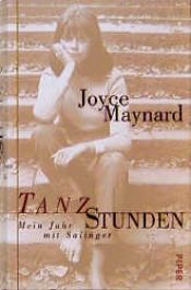 book cover of Tanzstunden. Mein Jahr mit Salinger by Joyce Maynard