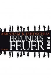 book cover of Freundesfeuer by Abraham B. Jehoschua