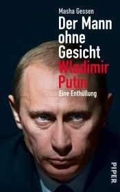 book cover of Der Mann ohne Gesicht: Wladimir Putin. Eine Enthüllung by Masha Gessen