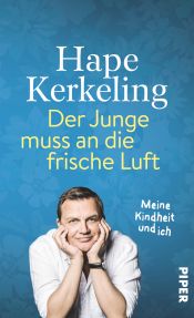 book cover of Der Junge muss an die frische Luft by Hape Kerkeling