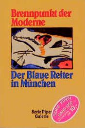 book cover of Der Blaue Reiter im Lenbachhaus München : Katalog der Sammlung in der Städtischen Galerie by Rosel Gollek