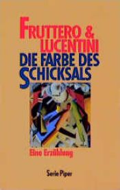 book cover of Il colore del destino by Carlo Fruttero