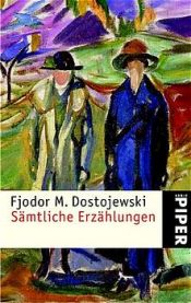 book cover of Sämtliche Erzählungen by Fiodor Dostoïevski
