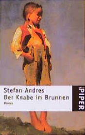 book cover of Der Knabe im Brunnen by Stefan Andres