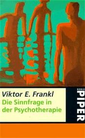 book cover of Die Sinnfrage in der Psychotherapie by Viktor Frankl