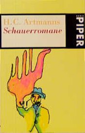 book cover of H. C. Artmanns Schauerromane. by Hans C. Artmann