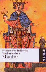 book cover of Taschenlexikon Staufer by Friedemann Bedürftig