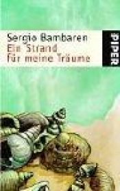 book cover of Ein Strand für meine Träume by Sergio Bambaren