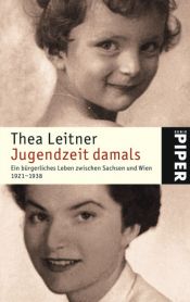 book cover of Jugendzeit damals by Thea Leitner