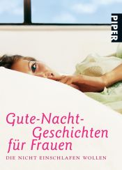 book cover of Gute-Nacht-Geschichten für Frauen, die nicht einschlafen wollen by Michaela Kenklies