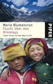 book cover of Flugten over Himalaya by Maria Blumencron
