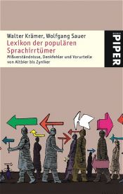 book cover of Lexikon der populären Sprachirrtümer by Walter Krämer