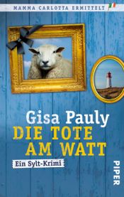 book cover of Die Tote am Watt: Ein Sylt-Krimi by Gisa Pauly