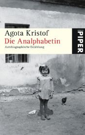 book cover of L'analfabeta - Racconto autobiografico by Ágota Kristóf