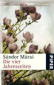 book cover of Die vier Jahreszeiten by Sándor Márai