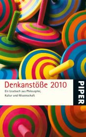 book cover of Denkanstöße 2010: Ein Lesebuch aus Philosophie, Kultur und Wissenschaft by n/a