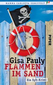 book cover of Flammen im Sand: Ein Sylt-Krimi by Gisa Pauly