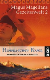 book cover of Himmlisches Feuer by Hadmar von Wieser