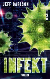 book cover of Infekt (Plague 3) by Jeff Carlson