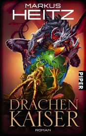 book cover of Drachenkaiser by Markus Heitz