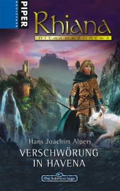 book cover of Verschwörung in Havena. Rhiana, die Amazone 4. by Hans Joachim Alpers