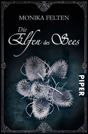 book cover of Die Elfen des Sees by Monika Felten