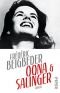 Oona und Salinger: Roman