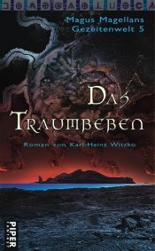 book cover of Magus Magellans Gezeitenwelt 05. Traumbeben by Karl-Heinz Witzko