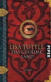 book cover of Das geheime Land by Lisa Tuttle