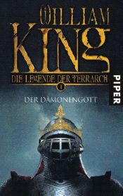book cover of Die Legende der Terrach 01. Der Dämonengott by William King