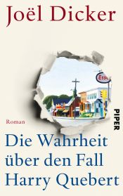 book cover of Die Wahrheit über den Fall Harry Quebert: Roman by Joël Dicker