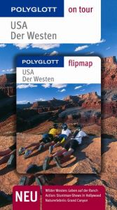 book cover of USA - Der Westen. Polyglott on tour - Reiseführer by Manfred Braunger