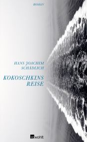 book cover of Kokoschkins Reise by Hans Joachim Schädlich