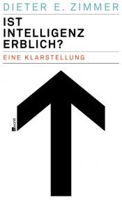book cover of Ist Intelligenz erblich? by Dieter E. Zimmer