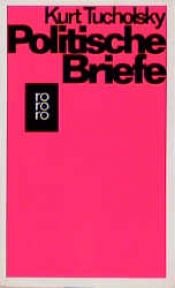 book cover of Politische Briefe by Kurt Tucholsky