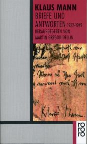 book cover of Briefe und Antworten : 1922-1949 by Klaus Mann
