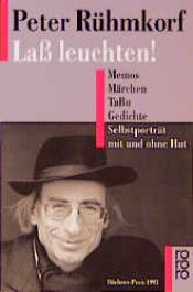 book cover of Laß leuchten! by Peter Rühmkorf