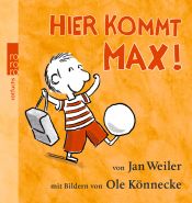 book cover of Hier kommt Max! by Jan Weiler