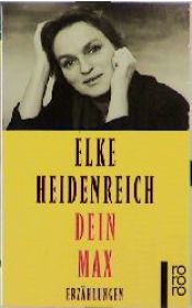 book cover of Dein Max by Elke Heidenreich