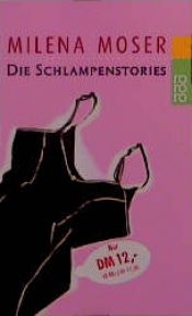 book cover of Schlampenstories by Milena Moser