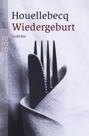 book cover of Wiedergeburt by Michel Houellebecq