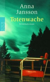 book cover of Totenwache by Anna Jansson