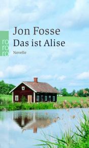 book cover of Aliss at the Fire (Norwegian Literature) by Jon Fosse